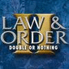 Law & Order: Double or Nothing gra