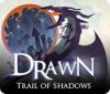 Drawn: Trail of Shadows gra
