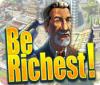 Be Richest! gra