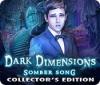 Dark Dimensions: Somber Song Collector's Edition gra