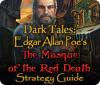 Dark Tales: Edgar Allan Poe's The Masque of the Red Death Strategy Guide gra