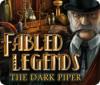 Fabled Legends: The Dark Piper gra