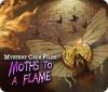 Mystery Case Files: Moths to a Flame gra