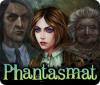 Phantasmat Premium Edition gra