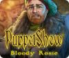 PuppetShow: Bloody Rosie gra