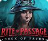 Rite of Passage: Deck of Fates gra