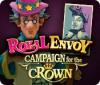 Royal Envoy: Campaign for the Crown gra
