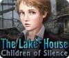 The Lake House: Children of Silence gra
