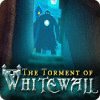The Torment of Whitewall gra