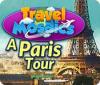 Travel Mosaics: A Paris Tour gra