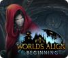 Worlds Align: Beginning gra