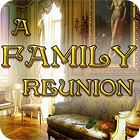 A Family Reunion gra