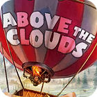 Above The Clouds gra Above The Clouds gra