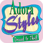 Adora Styles: Dressed to Thrill gra