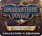 Amaranthine Voyage: Legacy of the Guardians Collector's Edition gra