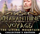 Amaranthine Voyage: The Living Mountain Collector's Edition gra