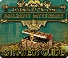 Artifacts of the Past: Ancient Mysteries Strategy Guide gra