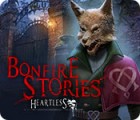 Bonfire Stories: Heartless gra