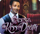 Cadenza: The Kiss of Death gra