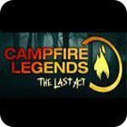 Campfire Legends: The Last Act Premium Edition gra