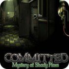 Committed: Mystery at Shady Pines gra