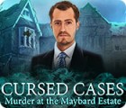 Cursed Cases: Murder at the Maybard Estate gra