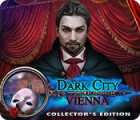 Dark City: Vienna Collector's Edition gra