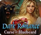 Dark Romance: Curse of Bluebeard gra