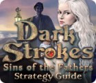 Dark Strokes: Sins of the Fathers Strategy Guide gra