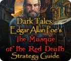 Dark Tales: Edgar Allan Poe's The Masque of the Red Death Strategy Guide gra