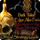 Dark Tales: Edgar Allan Poe's Murders in the Rue Morgue Strategy Guide gra