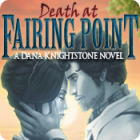 Death at Fairing Point: A Dana Knightstone Novel gra