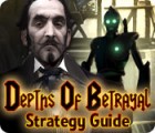 Depths of Betrayal Strategy Guide gra