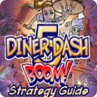 Diner Dash 5: Boom! Strategy Guide gra