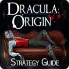 Dracula Origin: Strategy Guide gra