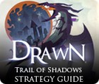 Drawn: Trail of Shadows Strategy Guide gra