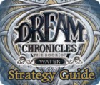 Dream Chronicles: Book of Water Strategy Guide gra