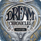 Dream Chronicles: The Book of Water gra