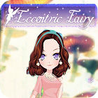 Eccentric Fairy gra