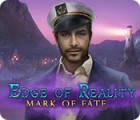 Edge of Reality: Mark of Fate gra