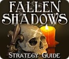 Fallen Shadows Strategy Guide gra