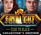 Final Cut: Fade to Black Collector's Edition gra