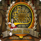 Flux Family Secrets - The Rabbit Hole gra