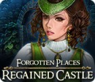 Forgotten Places: Regained Castle gra