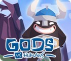 Gods vs Humans gra