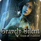 Gravely Silent: House of Deadlock gra