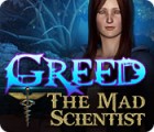 Greed: The Mad Scientist gra
