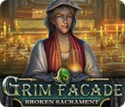 Grim Facade: Broken Sacrament gra