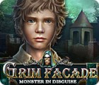 Grim Facade: Monster in Disguise gra