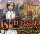 Grim Facade: Sinister Obsession Strategy Guide gra